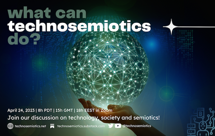 Technosemiotics - Kick-off discussion