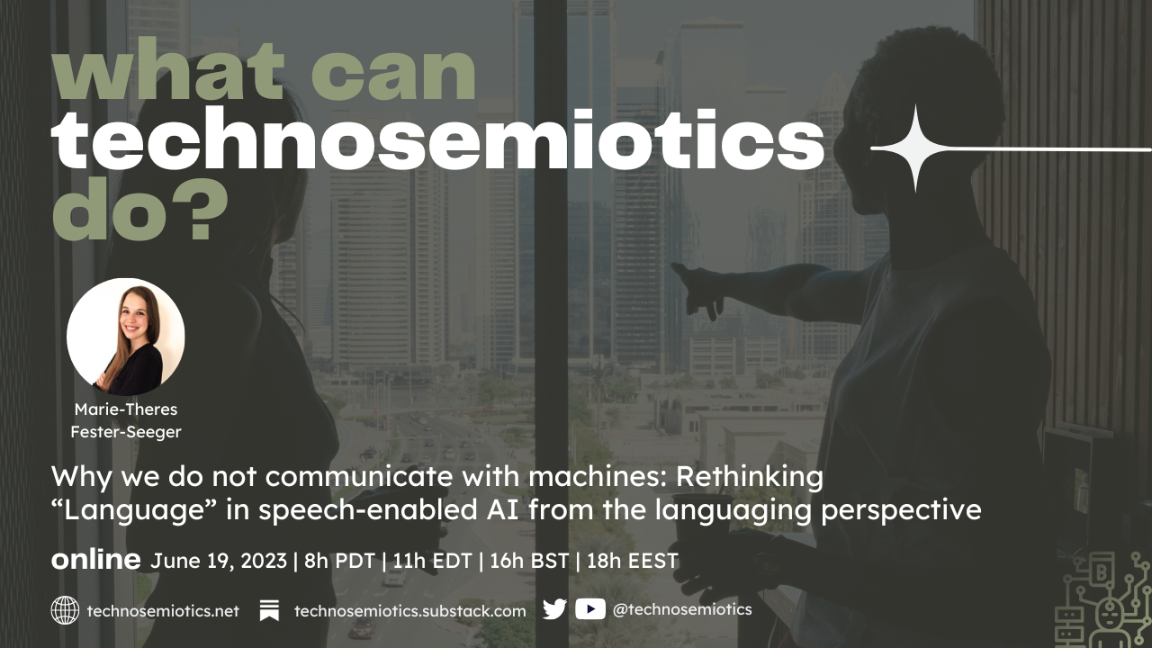 Technosemiotics: languaging