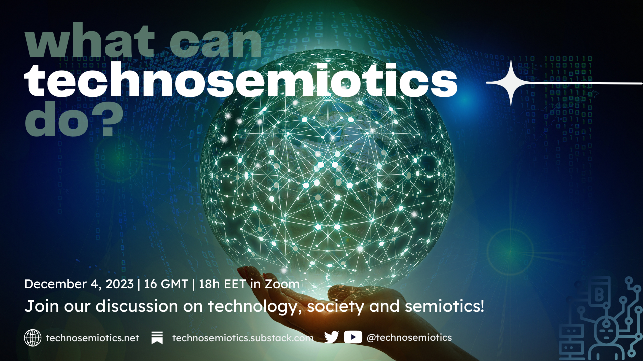 Technosemiotics 2023 finale